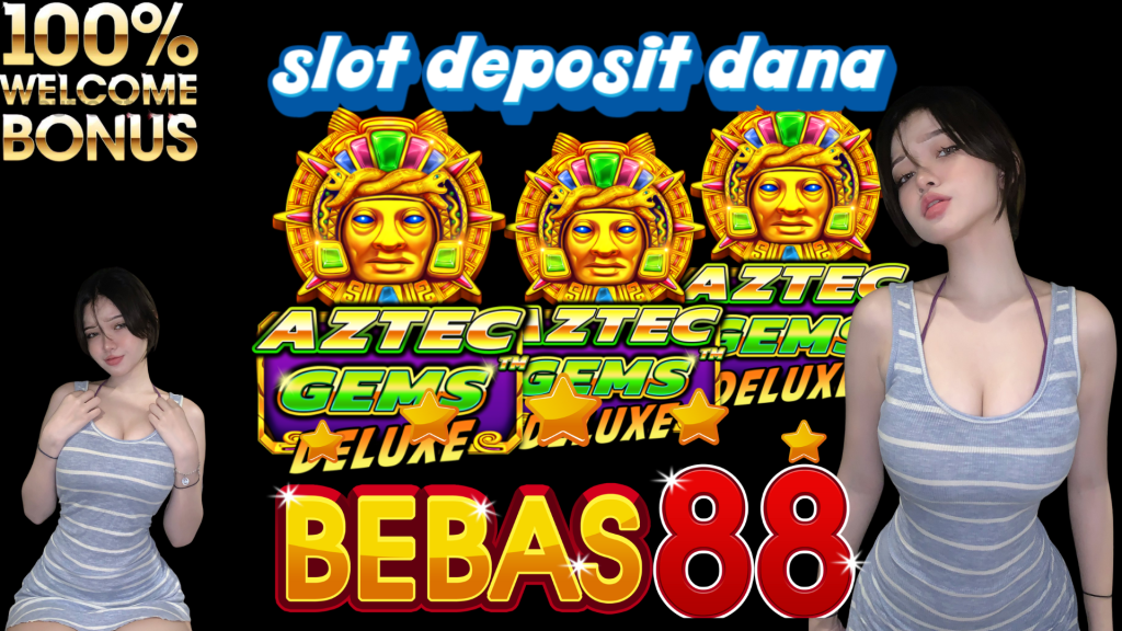 situs Permainan Game deposit dana BEBAS88