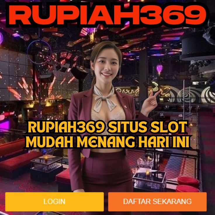 RUPIAH369 RUPIAH369